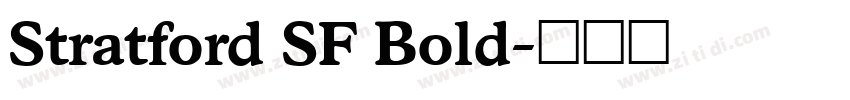 Stratford SF Bold字体转换